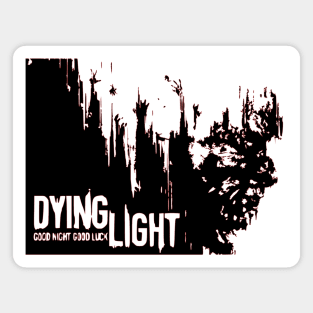 Dying Light Magnet